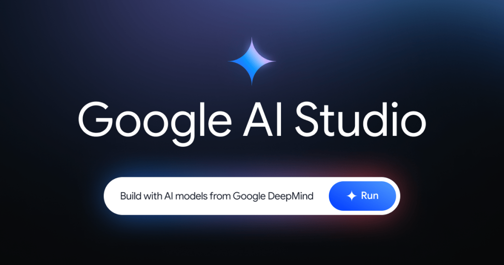 Google AI Studio: Everything You Need to Know and How to Get the Most Out of It
